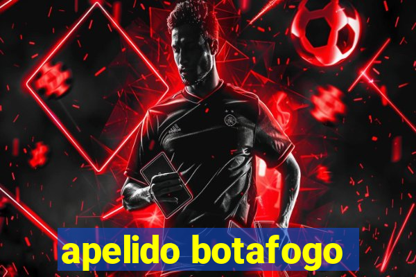 apelido botafogo